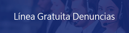 Línea Gratuita de Denuncias